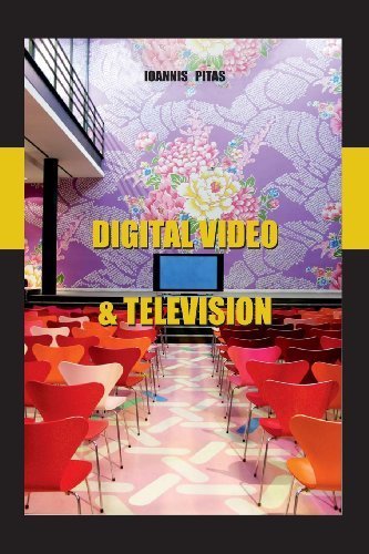 Digital video and television by Pitas PhD, Prof Ioannis (2013) Paperback