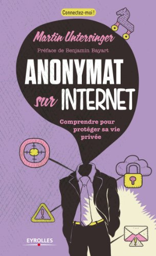 couverture de : Anonymat sur Internet