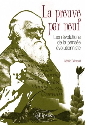 Download Preuve par Neuf les Révolutions de la Pensee Evolutionniste Download Preuve par Neuf les Révolutions de la Pensee Evolutionniste