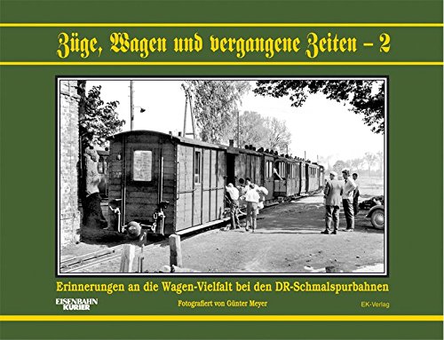Züge, Wagen und vergangene Zeiten - 2