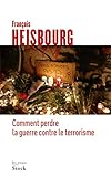 Image de Comment perdre la guerre contre le terrorisme