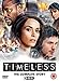 Timeless: The Complete Story (Seasons 1 & 2 & A Miracle at Christmas) [DVD]