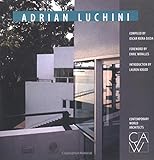 Adrian Luchini (Contemporary World Architects) by Adrian Luchini, Enric Miralles
