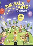 Image de Sim Sala Sing. Ausgabe Deutschand: Das Liederbuch für die Grundschule. Lieder zum Singen, Spielen,