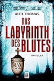 Bücher Neuerscheinungen 2022 - Das Labyrinth des Blutes (Paula Tennant 2) von Alex Thomas