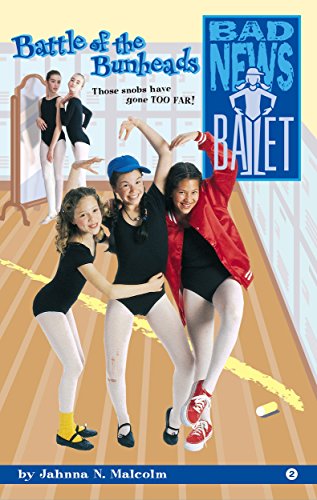 Download Battle of the Bunheads (Bad News Ballet Book 2)