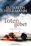 Bücher Neuerscheinungen 2022 - Totengebet von Elisabeth Herrmann