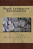 Petit Lenormand encyclopedia: Volume 1 by 