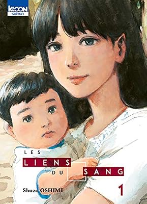 ki-oon Les Liens du sang T01 (01)