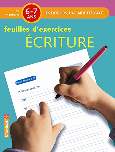 Download Ecriture 6-7ans CP : Feuilles d'exercices Download Ecriture 6-7ans CP : Feuilles d'exercices