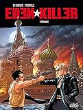Eden Killer, Tome 1 : Sergueï