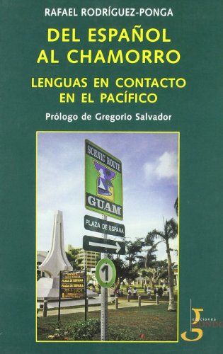 Del español al chamorro.: Lenguas en contacto con el pacífico (Geografía e historia)