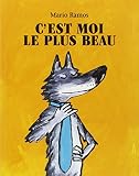 Cover zum Buch C'Est Moi Le Plus Beau