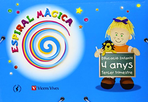 Espiral Màgica Tercer Trimestre Comunitat Valenciana 4 Anys (Espiral Magica Material Alumno)
