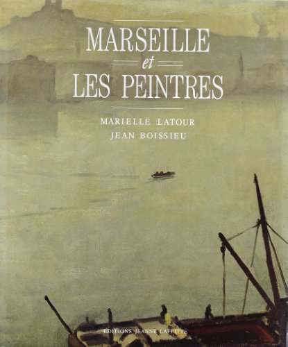couverture de : Marseille et les peintres