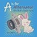 Produktbild A is for Alternator: ABC Book of Auto Parts
