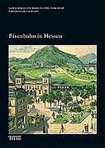 Download Eisenbahn in Hessen. 3 Bde: Eisenbahnenbauten- und strecken 1839 - 1939 (Denkmaltopographie Bundesrepublik Deutschland - Kulturdenkmäler in Hessen) Download Eisenbahn in Hessen. 3 Bde: Eisenbahnenbauten- und strecken 1839 - 1939 (Denkmaltopographie Bundesrepublik Deutschland - Kulturdenkmäler in Hessen)