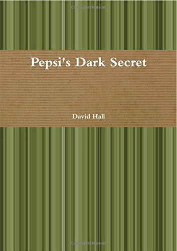 Preisvergleich Produktbild Pepsi's Dark Secret