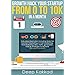 Growth Hack Your Startup From 0 to 10k In A Month (English Edition) de Deep Kakkad