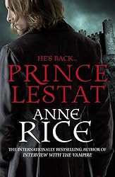Prince Lestat: The Vampire Chronicles 11