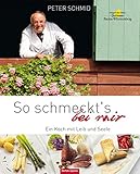 Image de So schmeckt`s bei mir - Ein Koch mit Leib und Seele