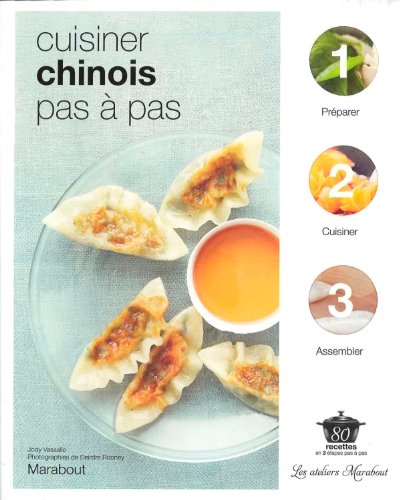 Download Cuisiner chinois pas à pas Download Cuisiner chinois pas à pas
