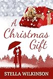 A Christmas Gift: Festive Romance