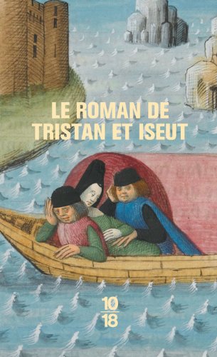 couverture de : Le Roman de Tristan et Iseut couverture de : Le Roman de Tristan et Iseut