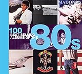  100 Best-selling Albums of the 80s