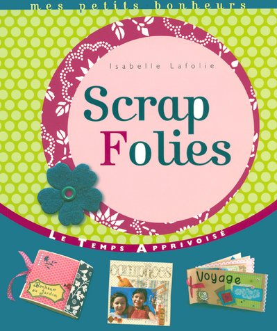 Scrap Folies