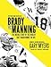 Produktbild Brady vs. Manning: The Untold Story of the Rivalry That Transformed the NFL