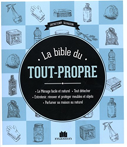 couverture de : La bible du tout-propre
