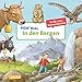 Hör mal (Soundbuch): In den Bergen by 