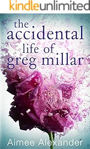 The Accidental Life Of Greg Millar