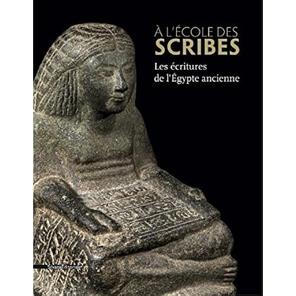 A l'école des scribes A l'école des scribes