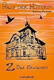 Image de Haus der Hüterin: Band 2 - Das Erwachen: Fantasy-Serie