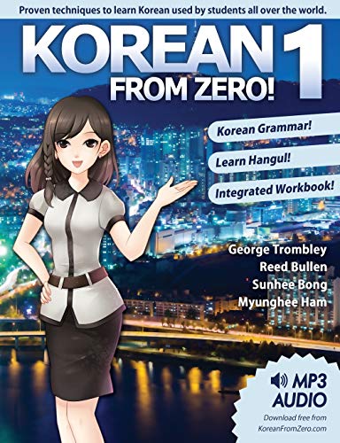 Korean From Zero! 1: Master the Korean Language and Hangul Writing System with Integrated Workbook a