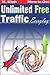 How to Get Unlimited Free Traffic Everyday (2.0) (English Edition) by