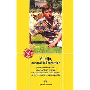 Mi hijo, personalidad borderline