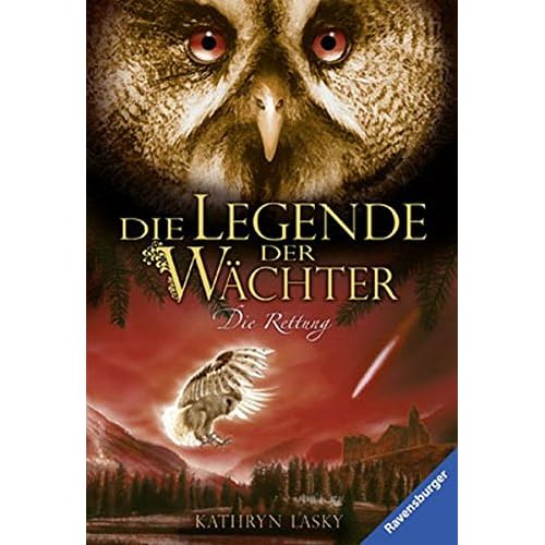 Die Legende der Wächter, Band 3: Die Rettung