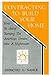 Produktbild Contracting to Build Your Home: How to Avoid Turning the American Dream Into a Nightmare