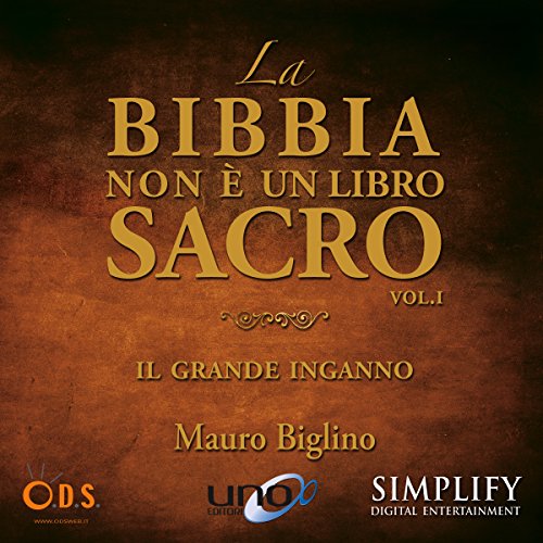 Download La bibbia non è un libro sacro: Il grande inganno Download La bibbia non è un libro sacro: Il grande inganno