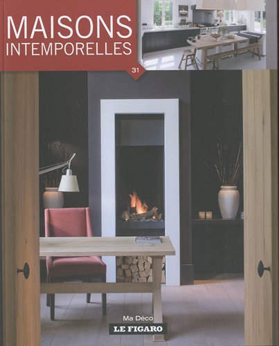 Maisons intemporelles