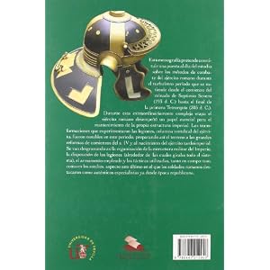 El ejercito romano en campaña: De Septimio Severo a Diocleciano (193-305 D.C.)