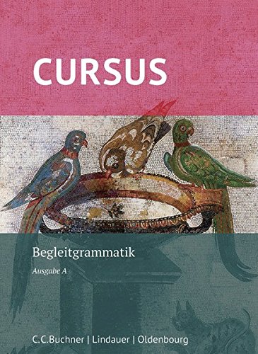 Cursus A - neu / Cursus A Begleitgrammatik