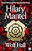 Wolf Hall: Winner of the Man Booker Prize (The Wolf Hall Trilogy, Book 1) (English Edition) by 