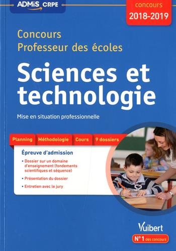 Couverture du livre de Concours Professeur des écoles - Sciences et technologie - Mise en situation professionnelle - Concours 2018-2019