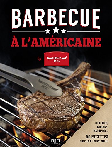 Download Barbecue à l'américaine by Buffalo Grill Download Barbecue à l'américaine by Buffalo Grill