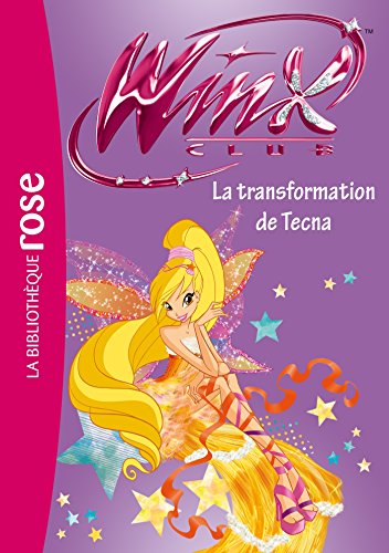 La  transformation de Tecna