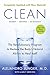 Produktbild Clean -- Expanded Edition: The Revolutionary Program to Restore the Body's Natural Ability to Heal Itself